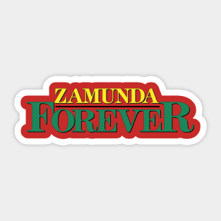 Zamunda Forever Sticker